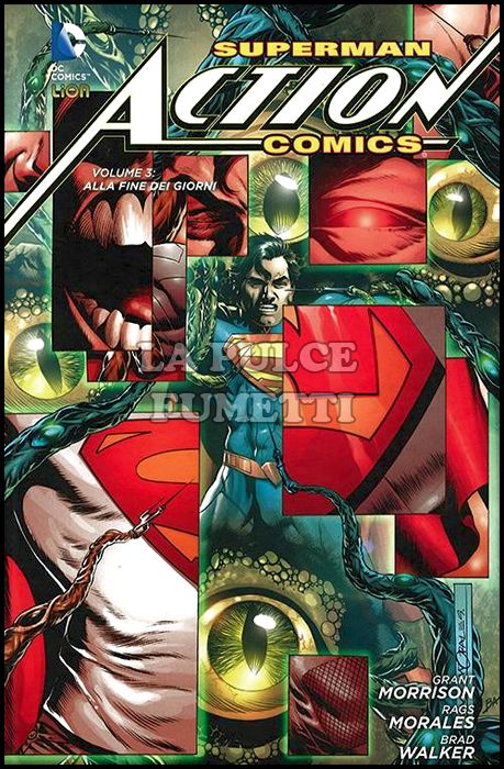 NEW 52 LIBRARY - SUPERMAN - ACTION COMICS # 3: ALLA FINE DEI GIORNI